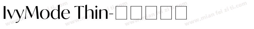 IvyMode Thin字体转换
